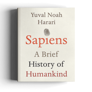 Sapiens: A Brief History of Humankind